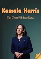 Algopix Similar Product 4 - Kamala Harris The Next President Of