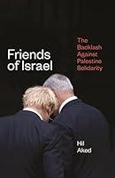 Algopix Similar Product 11 - Friends of Israel The Backlash Against