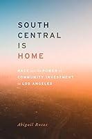 Algopix Similar Product 10 - South Central Is Home Race and the