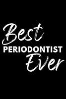 Algopix Similar Product 5 - Best Periodontist Ever Thoughtful Gift