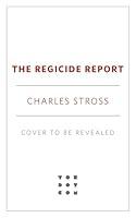 Algopix Similar Product 13 - The Regicide Report Laundry Files Book