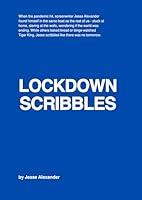 Algopix Similar Product 12 - Lockdown Scribbles A Screenwriters