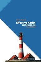 Algopix Similar Product 18 - Effective Kotlin Best Practices