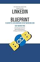 Algopix Similar Product 12 - LinkedIn Blueprint 9 Schritte zur