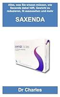 Algopix Similar Product 15 - SAXENDA GUIDE Alles was Sie wissen