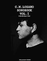 Algopix Similar Product 19 - The C.M.Lozano Songbook: Volume I