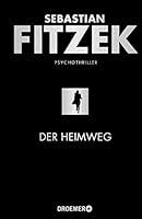 Algopix Similar Product 9 - Der Heimweg Psychothriller German