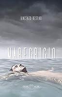 Algopix Similar Product 9 - Maregrigio (Italian Edition)