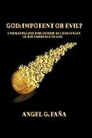 Algopix Similar Product 17 - GOD IMPOTENT OR EVIL UNRAVELING THE