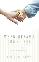 Algopix Similar Product 15 - When Dreams Come True A Love Story