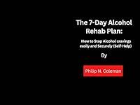 Algopix Similar Product 19 - The 7day Alcohol Rehab Plan How to