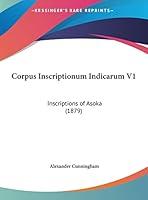 Algopix Similar Product 8 - Corpus Inscriptionum Indicarum V1