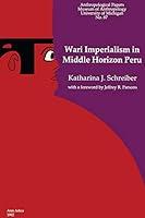 Algopix Similar Product 14 - Wari Imperialism in Middle Horizon Peru