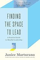 Algopix Similar Product 10 - Finding the Space to Lead A Practical