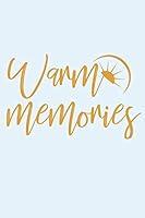 Algopix Similar Product 9 - Warm Memories Uniquely Designed