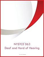 Algopix Similar Product 2 - NYSTCE 063 Deaf and Hard of Hearing