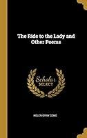 Algopix Similar Product 19 - The Ride to the Lady and Other Poems