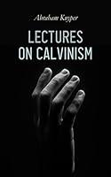 Algopix Similar Product 3 - Lectures on Calvinism Six Stone