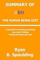 Algopix Similar Product 11 - SUMMARY OF The Human Being Diet  A