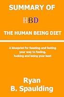 Algopix Similar Product 4 - SUMMARY OF The Human Being Diet  A