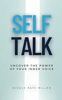 Algopix Similar Product 11 - Self Talk Uncover the Power of Your
