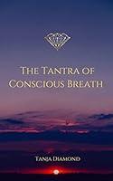 Algopix Similar Product 7 - The Tantra Of Conscious Breath