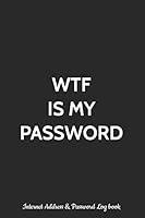Algopix Similar Product 2 - WTF Is My Password Internet Address 