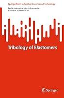 Algopix Similar Product 11 - Tribology of Elastomers SpringerBriefs