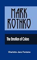 Algopix Similar Product 13 - Mark Rothko: The Emotion of Colors