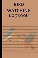 Algopix Similar Product 15 - The Birdwatchers Journal A