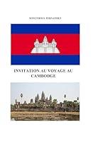 Algopix Similar Product 13 - Invitation au Voyage au Cambodge