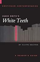 Algopix Similar Product 18 - Zadie Smiths White Teeth Continuum