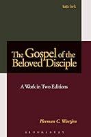 Algopix Similar Product 16 - The Gospel of the Beloved Disciple A