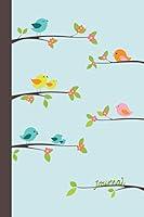 Algopix Similar Product 15 - Journal Singing Birds 6x9  DOT
