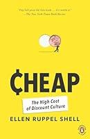 Algopix Similar Product 15 - Cheap: The High Cost of Discount Culture