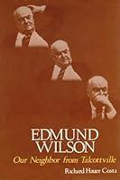 Algopix Similar Product 9 - Edmund Wilson Our Neighbor from