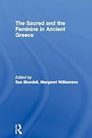Algopix Similar Product 12 - The Sacred and the Feminine in Ancient