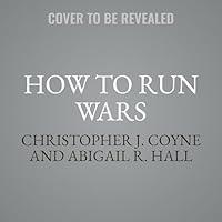 Algopix Similar Product 7 - How to Run Wars A Confidential