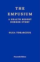 Algopix Similar Product 13 - The Empusium A Health Resort Horror