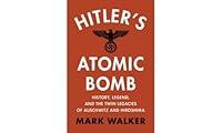 Algopix Similar Product 9 - Hitlers Atomic Bomb History Legend