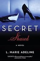 Algopix Similar Product 2 - SECRET Shared: A SECRET Novel
