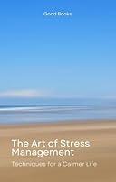 Algopix Similar Product 20 - The Art of Stress Management