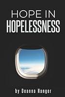 Algopix Similar Product 7 - Hope in Hopelessness