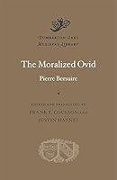 Algopix Similar Product 16 - The Moralized Ovid Dumbarton Oaks