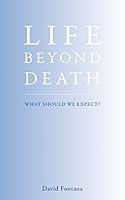 Algopix Similar Product 10 - Life Beyond Death What Should We