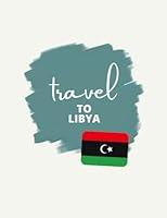 Algopix Similar Product 16 - Travel To Libya Travel Journal