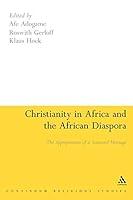 Algopix Similar Product 14 - Christianity in Africa and the African