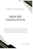 Algopix Similar Product 1 - RESUME EXCELLENCE A High Performance