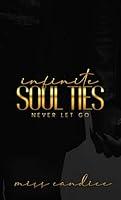 Algopix Similar Product 17 - Infinite Soul Ties: Never Let Go