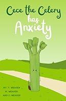 Algopix Similar Product 14 - Cece The Celery Has Anxiety The Garden